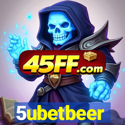 5ubetbeer