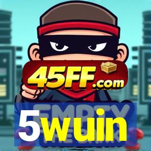 5wuin