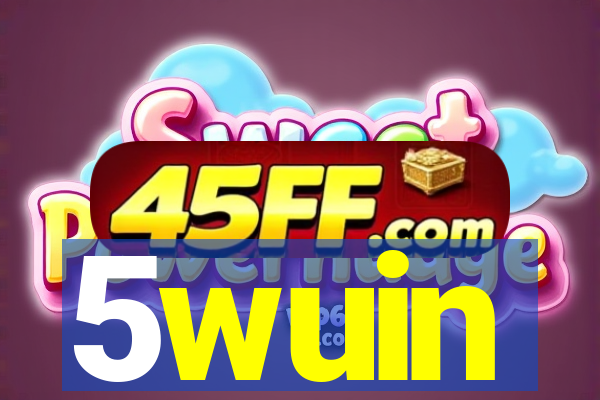 5wuin