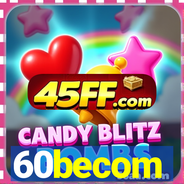 60becom