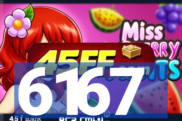 6167