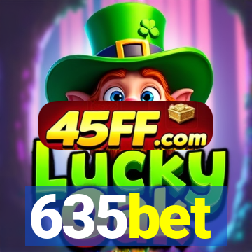 635bet