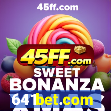641bet.com