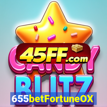 655betFortuneOX