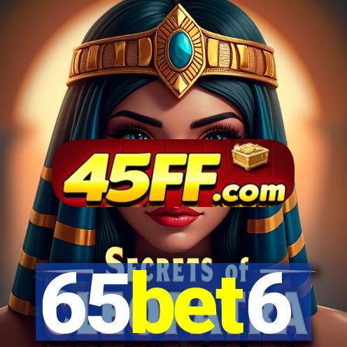 65bet6