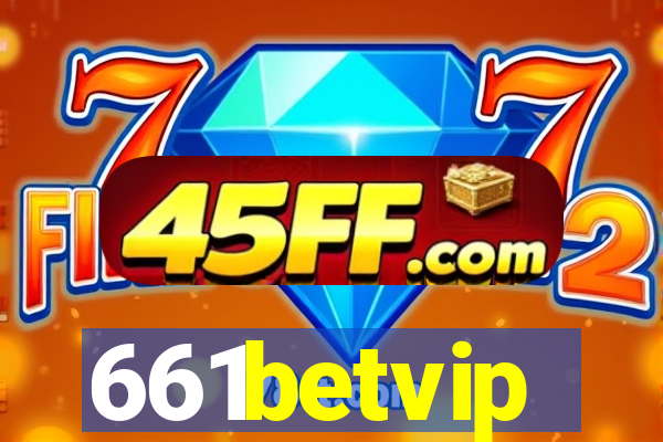 661betvip