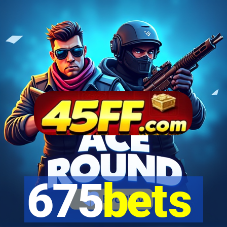 675bets