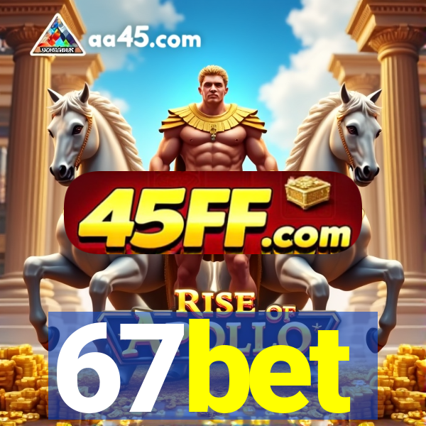 67bet