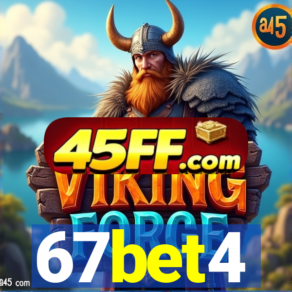 67bet4