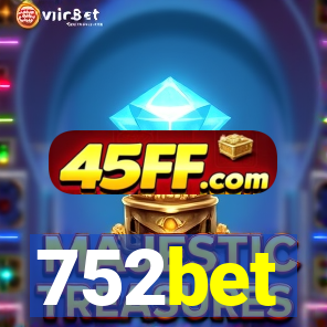 752bet