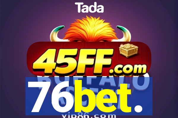 76bet.