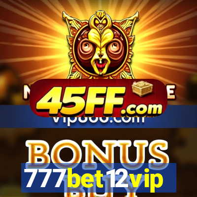 777bet12vip