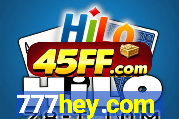 777hey.com