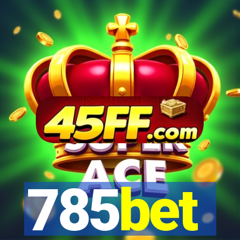 785bet