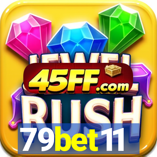 79bet11