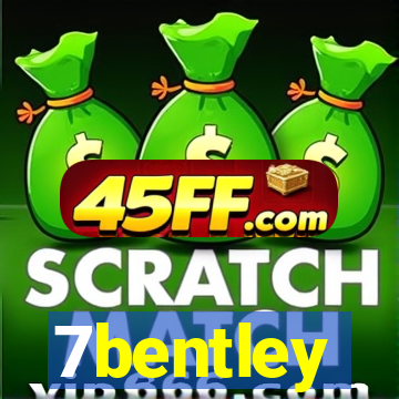7bentley
