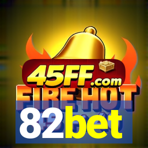 82bet