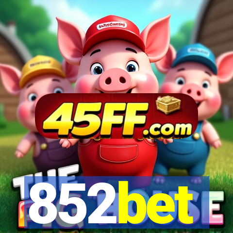 852bet