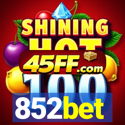 852bet