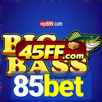 85bet