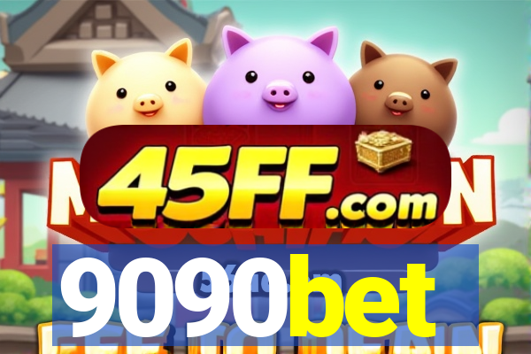9090bet