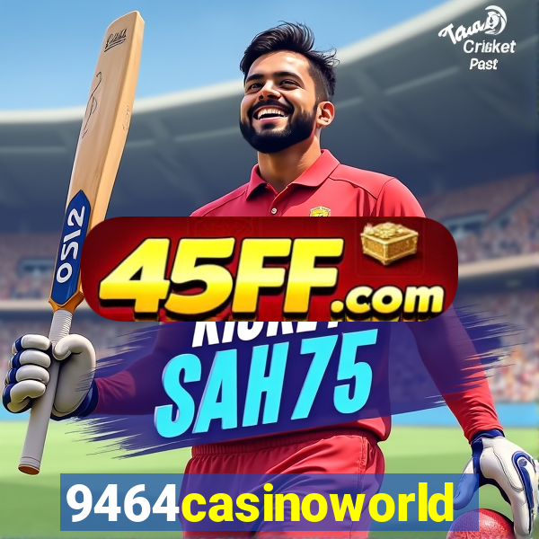 9464casinoworld