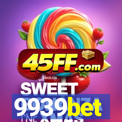9939bet