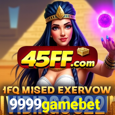 9999gamebet