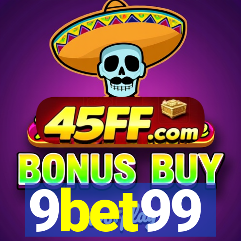 9bet99
