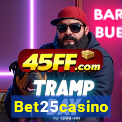 Bet25casino