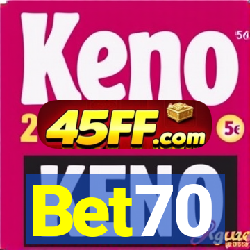 Bet70