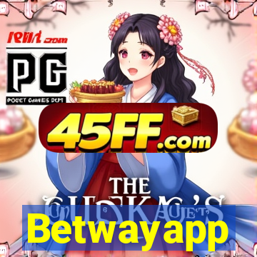 Betwayapp