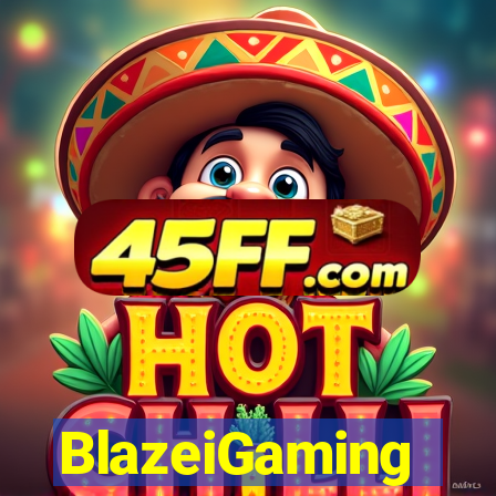 BlazeiGaming