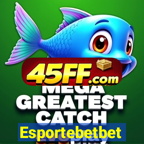 Esportebetbet