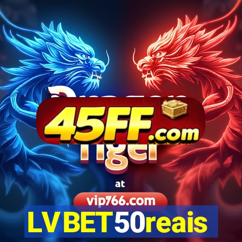 LVBET50reais