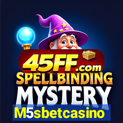 M5sbetcasino