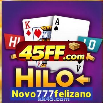 Novo777felizano