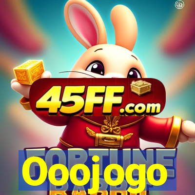 Ooojogo