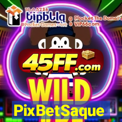 PixBetSaque