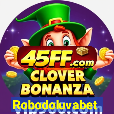 Robodoluvabet