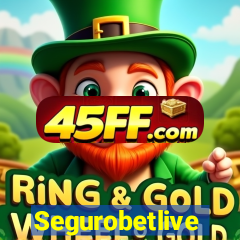 Segurobetlive