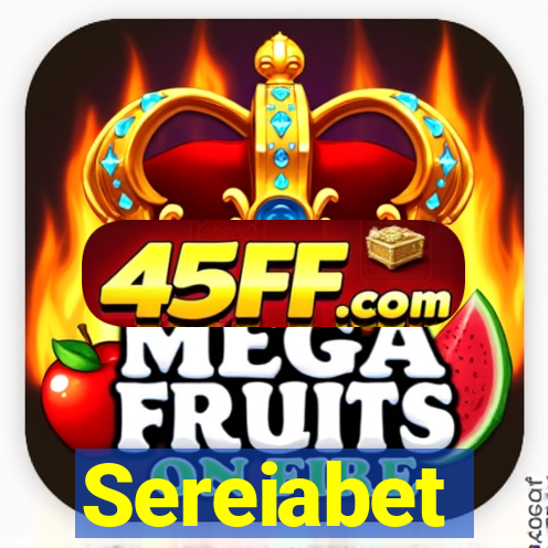 Sereiabet