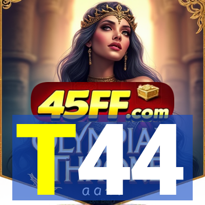 T44