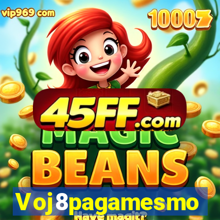 Voj8pagamesmo