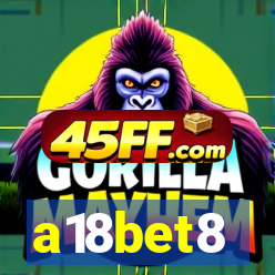 a18bet8