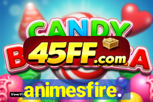 animesfire.