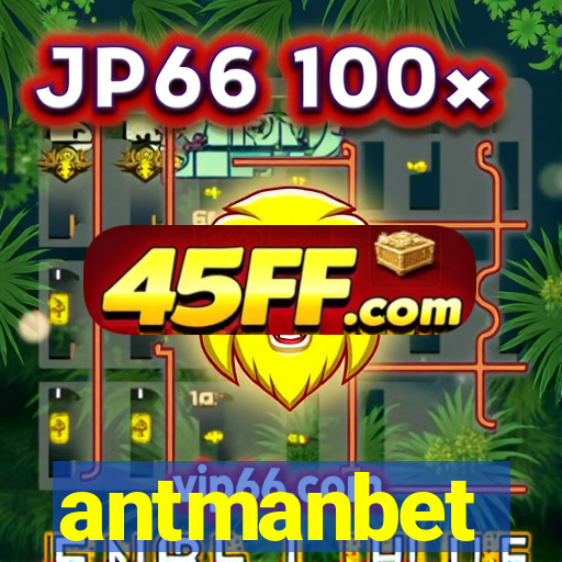 antmanbet