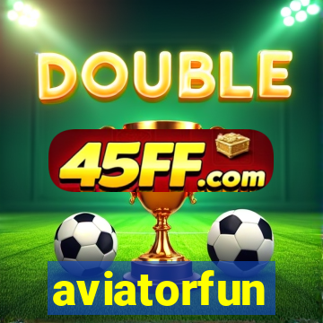 aviatorfun