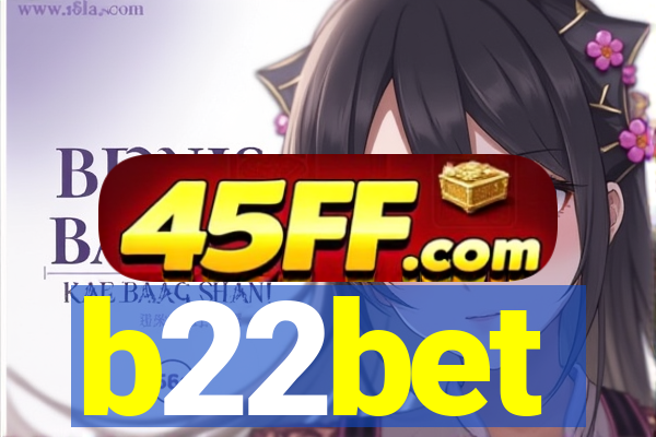 b22bet