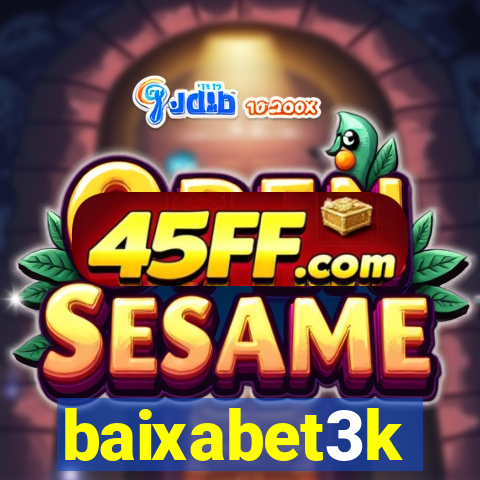 baixabet3k
